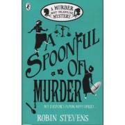 A Spoonful of Murder - A Murder Most Unladylike Mystery  