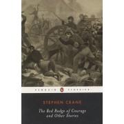  The Red Badge of Courage and Other Stories 