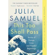 THIS TOO SHALL PASS