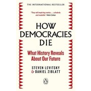  HOW DEMOCRACIES DIE 