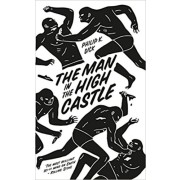  The Man in the High Castle - Penguin Essentials 