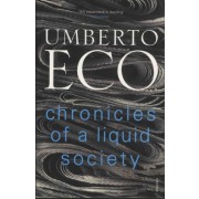  Chronicles of a Liquid Society  