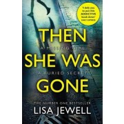  Then She Was Gone - From the number one bestselling author of The Family Upstairs 