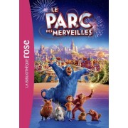  Le parc des merveilles - Le roman du film  