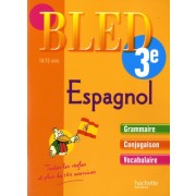  Bled Espagnol 3e - 14/15 ans 