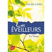  Les éveilleurs Tome 4  