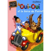  Oui-Oui et la farce de Pierrot  