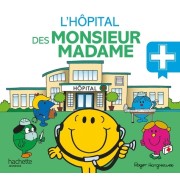  L'hôpital des Monsieur Madame  