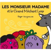  Les monsieur madame et le Grand Méchant Loup  