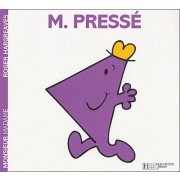  Monsieur Pressé  