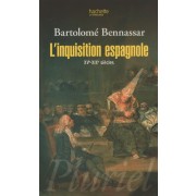  L'inquisition espagnole - XVe-XIXe siècles  