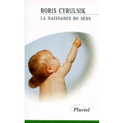  La naissance du sens  