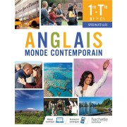   Anglais, monde contemporain ; 1re, terminale, spécialité LLCE ; livre élève 