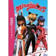  Miraculous Tome 7  