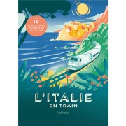  L'Italie en train 