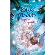  Blue Moon - L'esprit de la lagune  