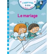  J'apprends à lire avec Sami et Julie ; CP niveau 3 ; le mariage 