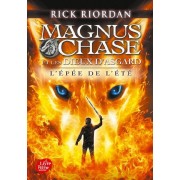  Magnus Chase et les dieux d'Asgard ; l'épée de l'été 