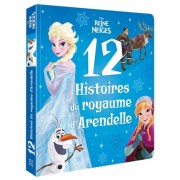  12 histoires du royaume d'Arendelle - La Reine des neiges  