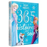  365 histoires pour le soir La Reine des Neiges  
