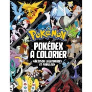  Pokédex à colorier - Pokémon légendaires et fabuleux  