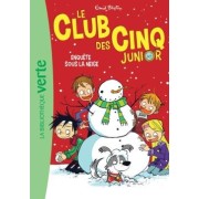  Le Club des Cinq junior t.8 ; enquête sous la neige 