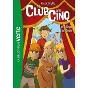  Le Club des Cinq Tome 6  