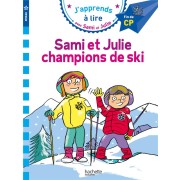  J'apprends à lire avec Sami et Julie ; CP niveau 3 ; Sami et Julie, champions de ski 