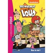  Bienvenue chez les Loud Tome 13  