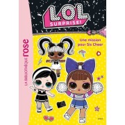  L.O.L. Surprise ! Tome 15  