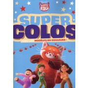  Super colos Alerte Rouge - Avec les modèles en couleurs !  