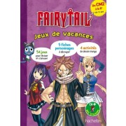  Fairy Tail. Jeux de vacances - Du CM2 à la 6e  
