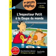  L'inspecteur Petit à la Coupe du monde - CE1 et CE2  