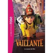  Vaillante - Le roman du film  