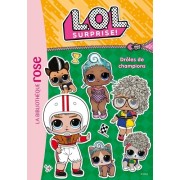  L.O.L. Surprise ! Tome 17  