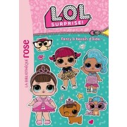  L.O.L. Surprise ! Tome 20  