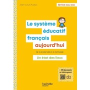  Le Système éducatif français aujourd'hui - Ed. 2024-2025 