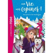  Ma Vie, mes Copines ! Tome 25  