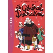  La comtesse de Ségur t.9 : le Général Dourakine 