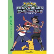  Pokémon - les voyages t.16 ; Pokémon les voyages d'un maître : S.O.S. pollution ! 