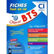   Objectif BTS ; commerce international 1re et 2e années ; fiches tout-en-un 