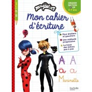  Mon cahier d'écriture Miraculous Grande section et CP  
