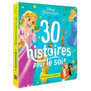  30 histoires pour le soir - Princesses et animaux  