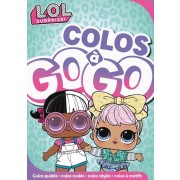  Colos à gogo L.O.L. Surprise!  