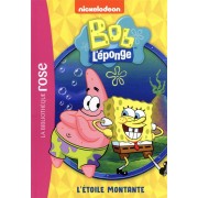  Bob l'éponge t.1 ; l'étoile montante 