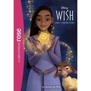  Wish, Asha et la bonne étoile - Le roman du film  