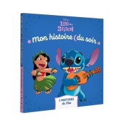  LILO ET STITCH - Mon histoire du soir - L'histoire du film - Disney 