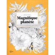  Magnifique planète - Un livre de coloriages complexes  