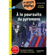  A la poursuite du pyromane - CM1 et CM2  