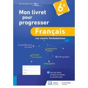  Mon cahier de français 6e Les fondamentaux  
